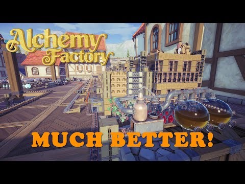 BETTER BLUEPRINTS And The ALEMBIC - Alchemy Factory [E13]