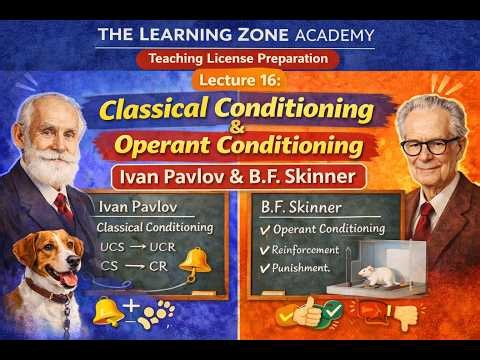 Lect 16: Classical Conditioning & Operant Conditioning | Ivon Pavlov & B.f Skinner #teachinglicense