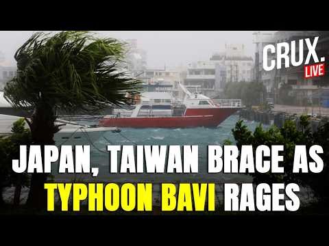 Breaking LIVE | Typhoon Bavi Unleashes Fury On Japan, Taiwan As Flood, Landslide Fears Soar | Chaos