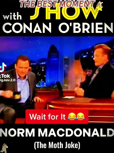 The legend tells “the moth joke” #normmcdonald #funny #conanobrien #talkshow #fyp