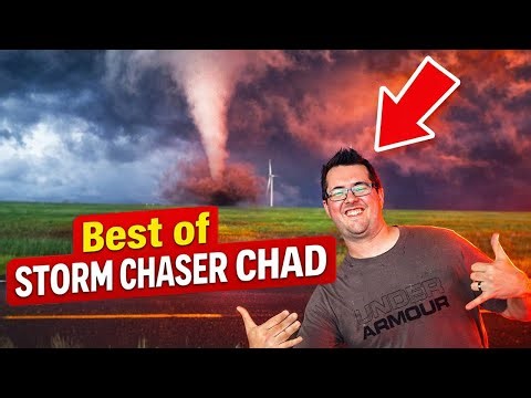 Best of "Storm Chaser Chad" (Mark Peyton Vlogs)