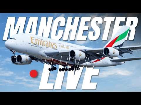 🔴 MULTI-CAM Live Plane Spotting | Manchester Airport LIVE ✈️