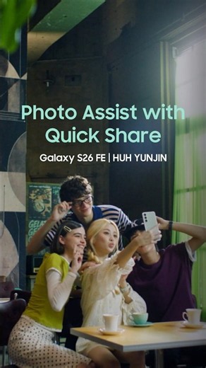 Photo Assist & Quick Share | Galaxy S26 FE | Samsung