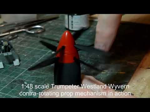 1 48 scale Trumpeter Westland Wyvern contra rotating props