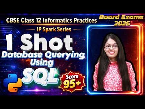 Database Querying using MySQL 1 Shot | MySQL class 12 ip | CBSE Class 12 Informatics Practices