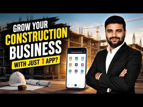 Construction Business Growth | Best Construction App for Builders & Contractors in 2026