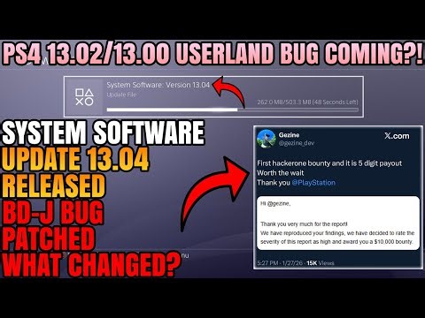 NEW PLAYSTATION 4 SYSTEM SOFTWARE UPDATE 13.04 RELEASED! BD-J BUG PATCHED?!