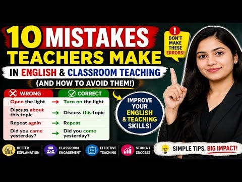 Stop Making These 10 Teaching Mistakes! (English + Classroom Management)