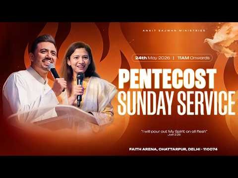 Pentecost Sunday - Sunday Service | ‪@AnkitSajwanMinistries‬ 24th May 2026