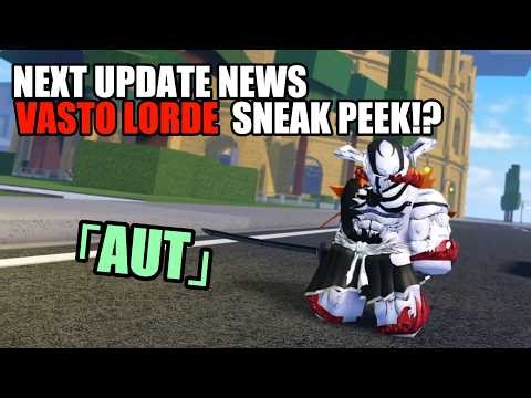 「AUT」Vasto lorde + Future AUT Update leaks!