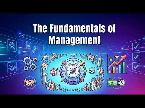 The Ultimate Guide to Management Fundamentals