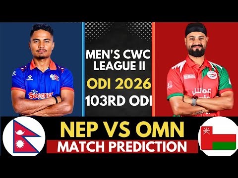 NEP vs OMAN -103rd Match Prediction 🦁 | Nepal vs Oman | CWC League-2 2023-27