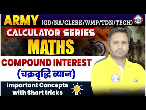 Calculator Series for Maths | Compound Interest | Maths For Army GD | Army Sample Paper Sol.