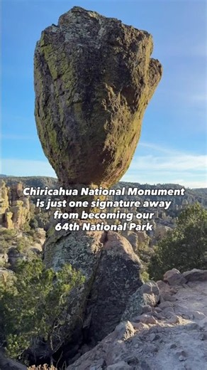 Big news regarding Arizona’s Chiricahua National Monument