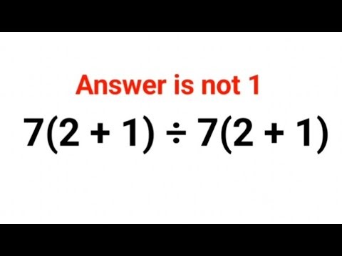 7(2 + 1) ÷ 7(2 + 1) Answer is not 1. Can you solve this IQ test? #math #percentages #ukraine