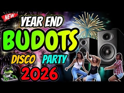 Best Of BUDOTS PARTY DANCE | NONSTOP YEAR END SAYAWAN DISCO BUDOTS REMIX 2026