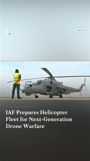 IAF Prepares Helicopter Fleet for Next Generation Drone Warfare | Firstpost News | N18G