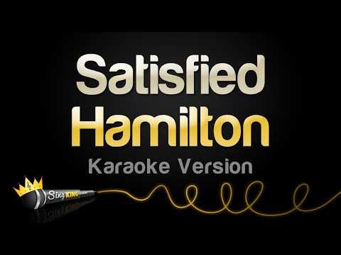 Hamilton - Satisfied (Karaoke Version)