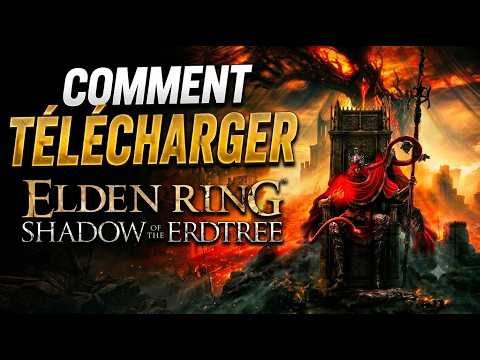 Comment AVOIR ELDEN RING SHADOW OF THE ERDTREE CRACK PC