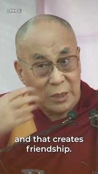 What Really Makes Friends | Dalai Lama's Wisdom