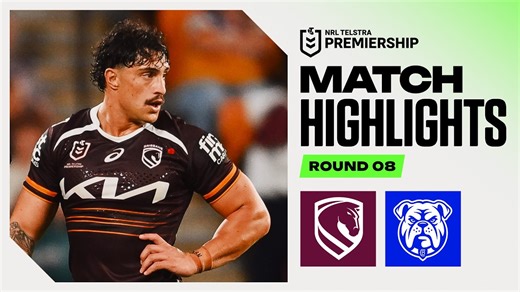 NRL 2026 | Broncos v Bulldogs | Match Highlights | Round 8