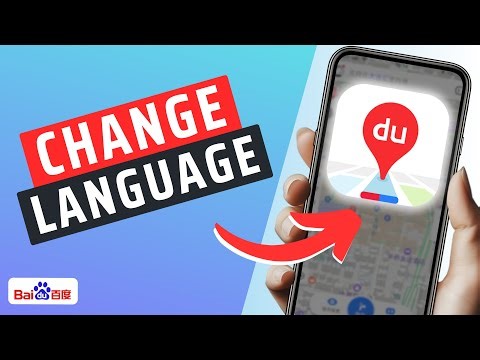 How To Change Language in Baidu Map App
