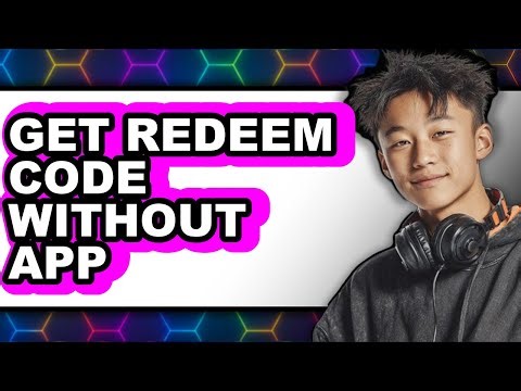 How to Get Redeem Code Without App - Step by Step