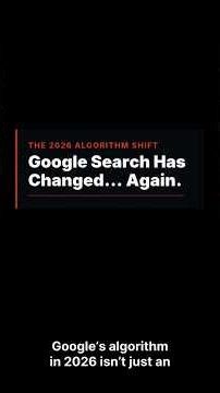 Google’s 2026 Algorithm Changes Explained