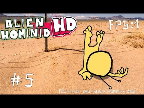 (INSANE LAG) Alien Hominid HD | Part 5 | Going Through Area 51 (while pc dies)