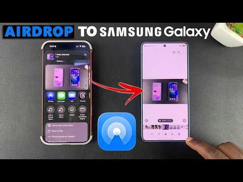 How To AirDrop From iPhone To Samsung Galaxy Phone
