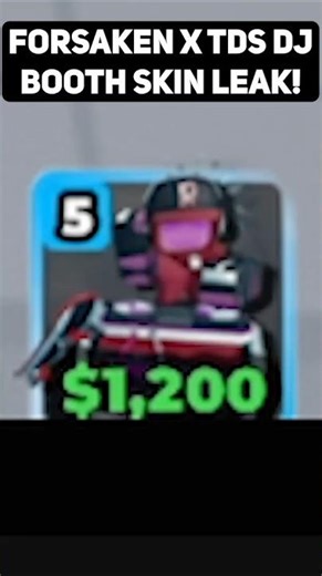 Forsaken x TDS DJ Booth Skin Leak! #tds #forsaken #towerdefensesimulator #roblox #gaming