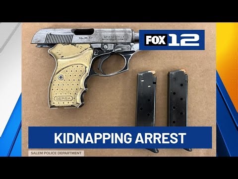Police: Salem man arrested for kidnapping after woman reports being held at gunpoint