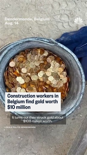 Construction crew finds $10 million in gold in Belgium