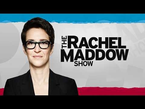 The Rachel Maddow Show 07/20/26 FULL END SHOW FULL HD - MS NOW Live, MSNBC News Trump July 20, 2026