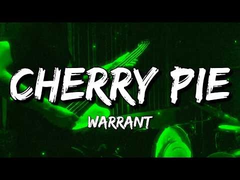 Warrant - Cherry Pie (Lyrics)