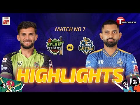 QUICK HIGHLIGHTS | Dhaka Capitals vs Sylhet Titans | 7th Match | BPL 2026 | T Sports