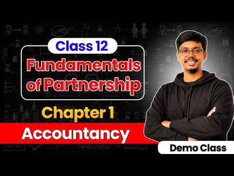 🔴 LIVE: Fundamentals of Partnership | Class 12 CBSE | Demo Lecture 1