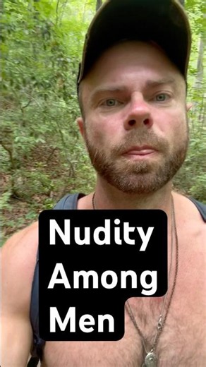 Becoming More Comfortable Nude Around Other Men