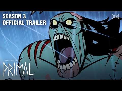 Genndy Tartakovsky's Primal Season 3 | OFFICIAL TRAILER | January 11 | adult swim