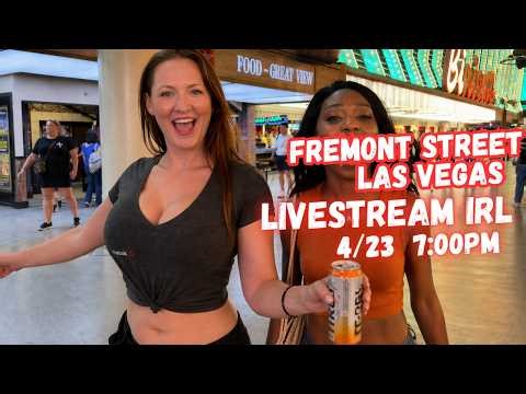 LIVE Las Vegas, Fremont Street, Thirsty Thursday Livestream IRL