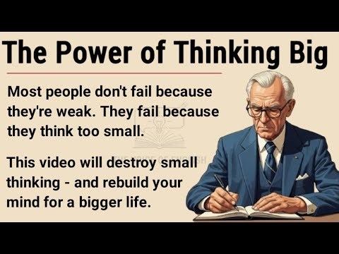 The Power of Thinking Big 🔥 | Graded Reader | Improve Your English Fluency ✓