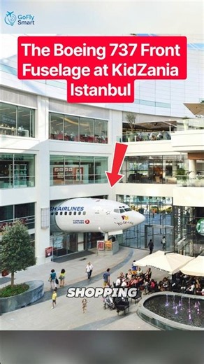 The Boeing 737 Fuselage at KidZania Istanbul. #shorts
