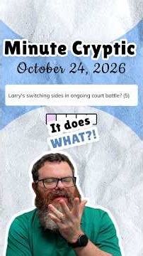 Minute Cryptic | October 24, 2026