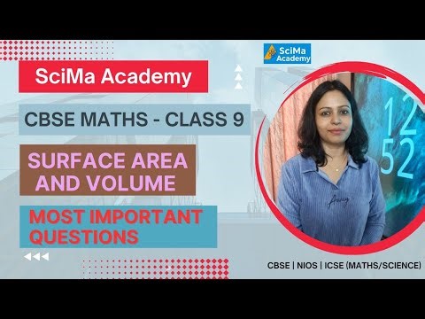 Class 9 Maths | Surface Areas and Volumes | Most Important Questions | CBSE | Exam Related Questions