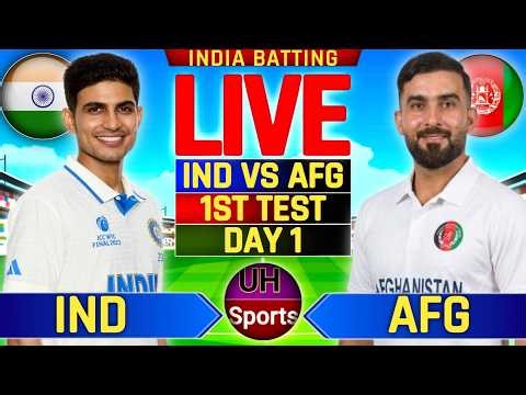 🔴 IND Vs AFG Test Live: India vs Afghanistan, Cricket Live Match Commentary | Day 1, India Batting