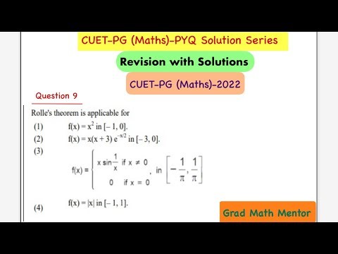 CUET ( PG)- Maths PYQs Solution-2022 | Rolle’s Theorem 