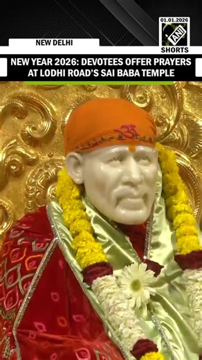 Devotees offer prayers at Lodhi Road's Sai Baba Temple on the first day of 2026