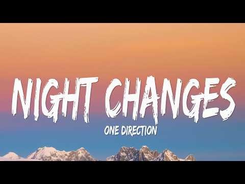 One Direction - Night Changes (Lyrics)