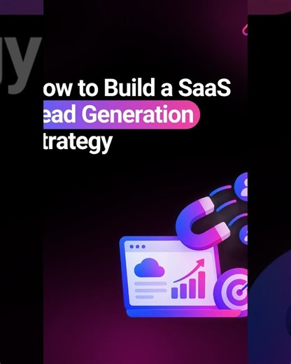 Great SaaS Marketing Turns Views into Qualified Leads and Conversions