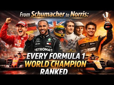 From Schumacher to Norris: Every Formula 1 World Champion Ranked